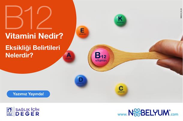 b12vitamininedir-31102024-guncelgelismeler